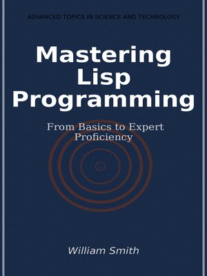 cover image of Mastering Lisp Programming